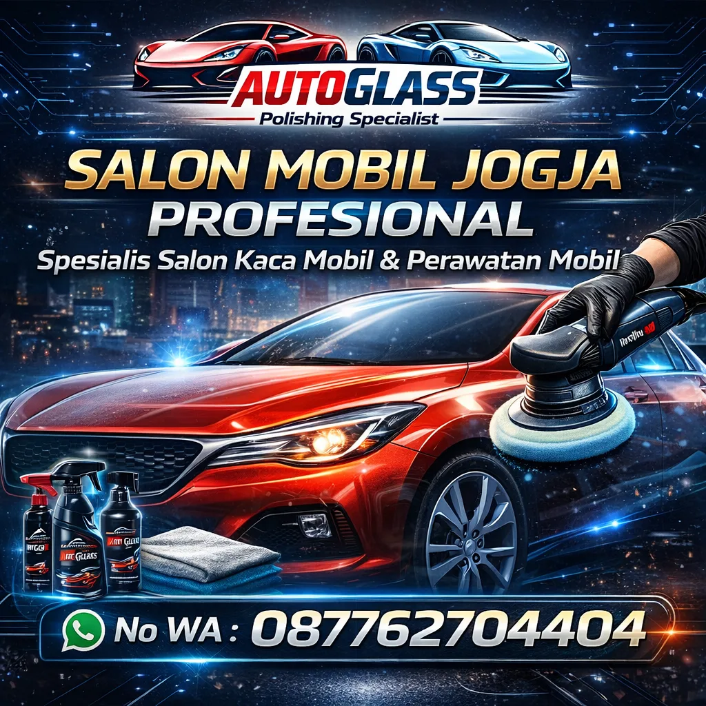 Auto Glass Mobil Salon Mobil Jogja